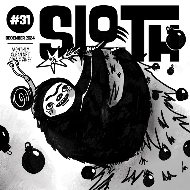 Cover of Sloth #31 — December 2024