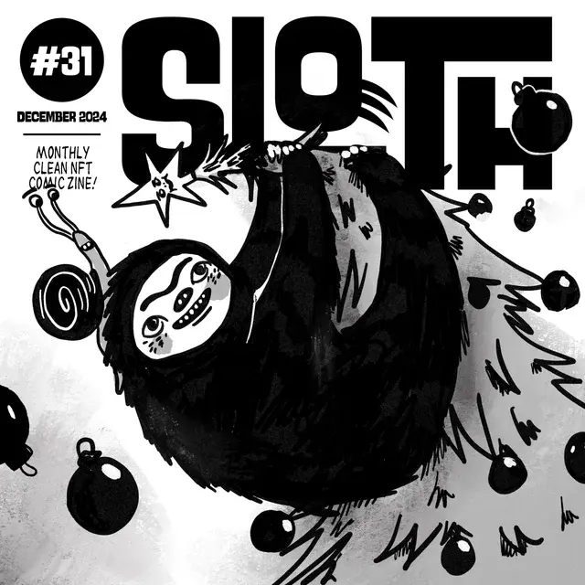 Cover of Sloth #31 — December 2024