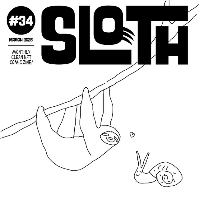 Cover of Sloth #34 — March 2025