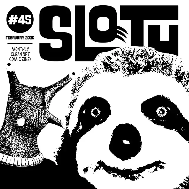 Cover of Sloth #45 — February 2026